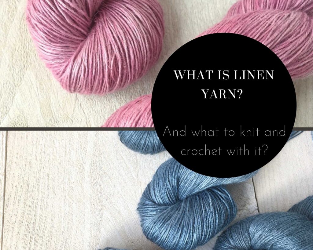 linen yarn with overlay text asking what is linen yarn